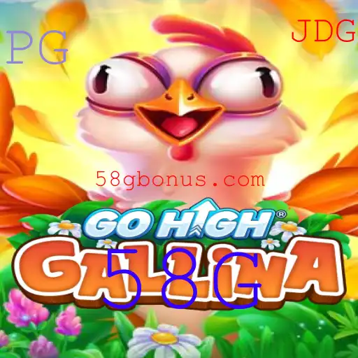 Descubra GoHighGallina: O Jogo Sensação com a Palavra-Chave 58G